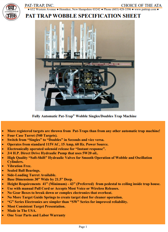 Pat-Trap Singles-Doubles Wobble Trap $25,850.00